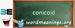 WordMeaning blackboard for conicoid